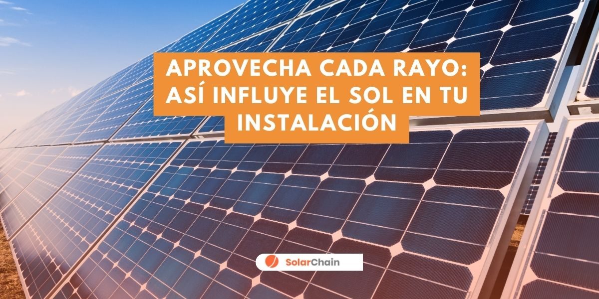 Radiación solar,qué es y cómo afecta a la energía solar