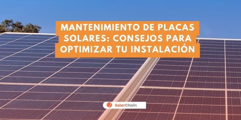 Blog de energía solar 1 Mantenimiento de placas solares consejos para optimizar tu instalación